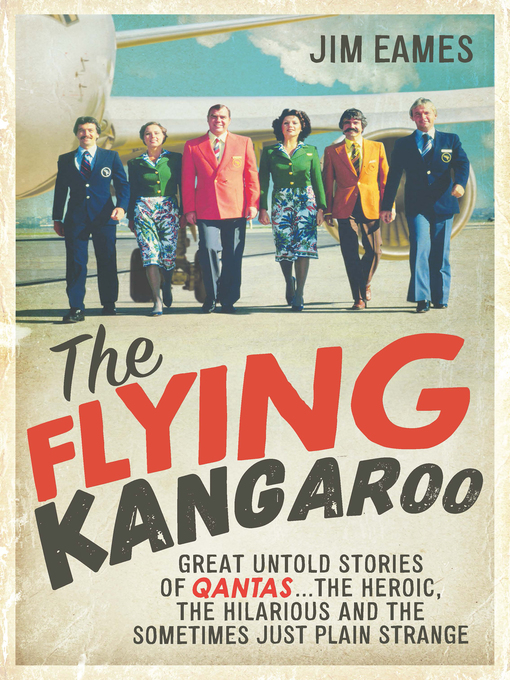 Title details for The Flying Kangaroo by Jim Eames - Wait list
